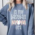Baseball Mom Era Gameday In My Baseball Mom Era Comfort Colors Sweatshirt Denim Baseball Mom Era Gameday In My Baseball Mom Era Comfort Colors Sweatshirt Denim
