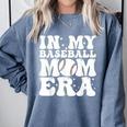 In My Baseball Mom Era Baseball Mama Mother's Day Comfort Colors Sweatshirt Denim In My Baseball Mom Era Baseball Mama Mother's Day Comfort Colors Sweatshirt Denim
