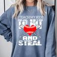 Baseball Mom Humor I Teach My Kids To Hit And Steal Comfort Colors Sweatshirt Denim Baseball Mom Humor I Teach My Kids To Hit And Steal Comfort Colors Sweatshirt Denim