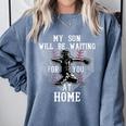 Baseball Mom My Son Will Be Waiting For You At Home Comfort Colors Sweatshirt Denim Baseball Mom My Son Will Be Waiting For You At Home Comfort Colors Sweatshirt Denim