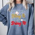 Baseball Moms Bling It & Their Sons Bring It For Women Comfort Colors Sweatshirt Denim