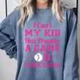 I Can't My Kid Has Practice A Game Or Something Baseball Mom Comfort Colors Sweatshirt Denim I Can't My Kid Has Practice A Game Or Something Baseball Mom Comfort Colors Sweatshirt Denim