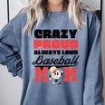 Crazy Proud Always Loud Baseball Mom Saying Premium Comfort Colors Sweatshirt Denim
