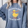 Duck And Baseball Bat Mess With The Quack You Get Whack Comfort Colors Sweatshirt Denim