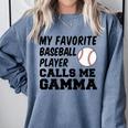 My Favorite Baseball Player Calls Me Gamma Comfort Colors Sweatshirt Denim