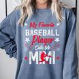 My Favorite Baseball Player Calls Me Mimi For Baseball Mom Comfort Colors Sweatshirt Denim My Favorite Baseball Player Calls Me Mimi For Baseball Mom Comfort Colors Sweatshirt Denim
