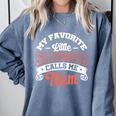 My Favorite Little Slugger Calls Me Mom Proud Baseball Mom Comfort Colors Sweatshirt Denim