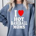I Heart Love Hot Baseball Moms MILF Cougar Older Woman Comfort Colors Sweatshirt Denim I Heart Love Hot Baseball Moms MILF Cougar Older Woman Comfort Colors Sweatshirt Denim