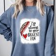 I'Ll Always Be Your Biggest Fan Baseball Mom s Premium Comfort Colors Sweatshirt Denim
