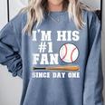 I'm His 1 Fan Since Day One Baseball Mom Comfort Colors Sweatshirt Denim