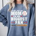 I'm Not Just His Mom I'm His Biggest Fan Baseball Mom Comfort Colors Sweatshirt Denim