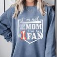 I'm Not Just His Mom I'm His One Fan Proud Baseball Mom Comfort Colors Sweatshirt Denim I'm Not Just His Mom I'm His One Fan Proud Baseball Mom Comfort Colors Sweatshirt Denim