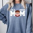 I'm A Proud Mom Football Baseball Mom Comfort Colors Sweatshirt Denim