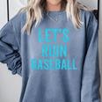 Let's Ruin Baseball Baseball Humor Sarcastic Baseball Premium Tri-Blend Comfort Colors Sweatshirt Denim Let's Ruin Baseball Baseball Humor Sarcastic Baseball Premium Tri-Blend Comfort Colors Sweatshirt Denim