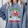 Most Likely To Play Baseball With Santa Christmas Pajamas Comfort Colors Sweatshirt Denim Most Likely To Play Baseball With Santa Christmas Pajamas Comfort Colors Sweatshirt Denim