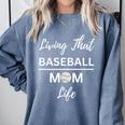 Living That Baseball Mom Life Premium Comfort Colors Sweatshirt Denim