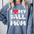 I LOVE MY BASEBALL MOM Comfort Colors Sweatshirt Denim I LOVE MY BASEBALL MOM Comfort Colors Sweatshirt Denim