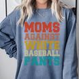 Moms Against Baseball Pants Baseball Mom Mother Comfort Colors Sweatshirt Denim Moms Against Baseball Pants Baseball Mom Mother Comfort Colors Sweatshirt Denim
