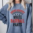 Moms Against Baseball Pants Season Baseball Mom Raglan Baseball Tee Comfort Colors Sweatshirt Denim