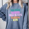 Who Needs Referees When We Have Baseball Moms Comfort Colors Sweatshirt Denim Who Needs Referees When We Have Baseball Moms Comfort Colors Sweatshirt Denim