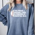 Proud Baseball Mom Essential Oils Meme For Oils Mom Comfort Colors Sweatshirt Denim Proud Baseball Mom Essential Oils Meme For Oils Mom Comfort Colors Sweatshirt Denim