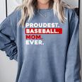 Proudest Baseball Mom Ever Comfort Colors Sweatshirt Denim