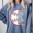 It Takes a Lot Of Balls To Be a Baseball Mom Comfort Colors Sweatshirt Denim