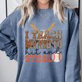 I Teach My Kids To Hit And Steal Baseball Moms Quote Comfort Colors Sweatshirt Denim