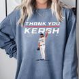 Thank You Kersh Clayton Kershaw Los Angeles Baseball MLBPA Comfort Colors Sweatshirt Denim Thank You Kersh Clayton Kershaw Los Angeles Baseball MLBPA Comfort Colors Sweatshirt Denim