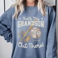 That's My Grandson Out There Jersey Number 56 Baseball Comfort Colors Sweatshirt Denim