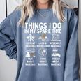 Things I Do In My Spare Time Baseball Lover Comfort Colors Sweatshirt Denim Things I Do In My Spare Time Baseball Lover Comfort Colors Sweatshirt Denim
