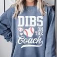 Womens Dibs On The Coach Coach's Wife Quote Baseball Mom Comfort Colors Sweatshirt Denim Womens Dibs On The Coach Coach's Wife Quote Baseball Mom Comfort Colors Sweatshirt Denim