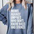 Women's Moms Against Umpires Parents Mom Baseball Sarcastic Comfort Colors Sweatshirt Denim Women's Moms Against Umpires Parents Mom Baseball Sarcastic Comfort Colors Sweatshirt Denim