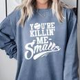 You'Re Killin Me Smalls Baseball Premium Tri-Blend Comfort Colors Sweatshirt Denim