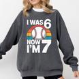 I Was 6 Now Im 7 Baseball Birthday Age 7 Comfort Colors Sweatshirt Pepper