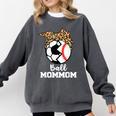 Ball MomMom Soccer Baseball Mom Mom Comfort Colors Sweatshirt Pepper Ball MomMom Soccer Baseball Mom Mom Comfort Colors Sweatshirt Pepper