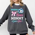 Baseball Or Bows Your Mommy Loves You Gender Reveal Matching Comfort Colors Sweatshirt Pepper Baseball Or Bows Your Mommy Loves You Gender Reveal Matching Comfort Colors Sweatshirt Pepper