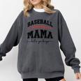 Baseball Mama Lets Go Boys Mother Baseball Mom Comfort Colors Sweatshirt Pepper Baseball Mama Lets Go Boys Mother Baseball Mom Comfort Colors Sweatshirt Pepper