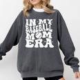 In My Baseball Mom Era Retro Groovy Baseball Comfort Colors Sweatshirt Pepper In My Baseball Mom Era Retro Groovy Baseball Comfort Colors Sweatshirt Pepper