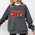 Baseball Mom I'm A Baseball Mom Of Course I'm Broke Comfort Colors Sweatshirt Pepper Baseball Mom I'm A Baseball Mom Of Course I'm Broke Comfort Colors Sweatshirt Pepper