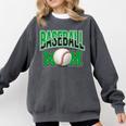 Baseball Mom Sports Green Comfort Colors Sweatshirt Pepper Baseball Mom Sports Green Comfort Colors Sweatshirt Pepper