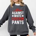 Baseball Moms Against White Baseball Pants Comfort Colors Sweatshirt Pepper Baseball Moms Against White Baseball Pants Comfort Colors Sweatshirt Pepper