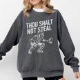 Baseball Player Catcher Thou Shalt Not Steal Coach Baseball Comfort Colors Sweatshirt Pepper Baseball Player Catcher Thou Shalt Not Steal Coach Baseball Comfort Colors Sweatshirt Pepper