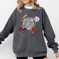 My Boy Might Not Always Swing Baseball Mom Premium Comfort Colors Sweatshirt Pepper