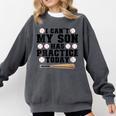 I Can't My Son Has Practice Today Baseball Mom Comfort Colors Sweatshirt Pepper I Can't My Son Has Practice Today Baseball Mom Comfort Colors Sweatshirt Pepper