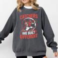 Catchers Are Built Different Baseball Catcher Comfort Colors Sweatshirt Pepper