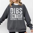 Dibs On The Baseball Coach Wife Girlfriend Comfort Colors Sweatshirt Pepper