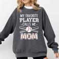My Favorite Player Calls Me Mom Baseball Mom Game Day Comfort Colors Sweatshirt Pepper My Favorite Player Calls Me Mom Baseball Mom Game Day Comfort Colors Sweatshirt Pepper