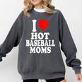 I Heart Love Hot Baseball Moms MILF Cougar Older Woman Comfort Colors Sweatshirt Pepper I Heart Love Hot Baseball Moms MILF Cougar Older Woman Comfort Colors Sweatshirt Pepper