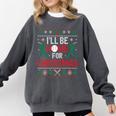 I’Ll Be Home For Christmas Baseball Ugly Sweater Art Comfort Colors Sweatshirt Pepper I’Ll Be Home For Christmas Baseball Ugly Sweater Art Comfort Colors Sweatshirt Pepper